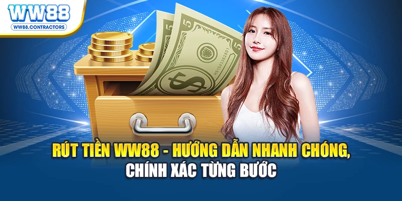 Rút tiền WW88