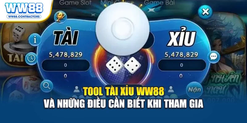 Tool tài xỉu WW88